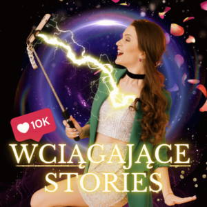 WCIĄGAJĄCE STORIES