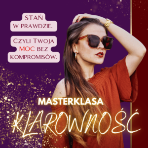 Masterklasa  KLAROWNOŚĆ